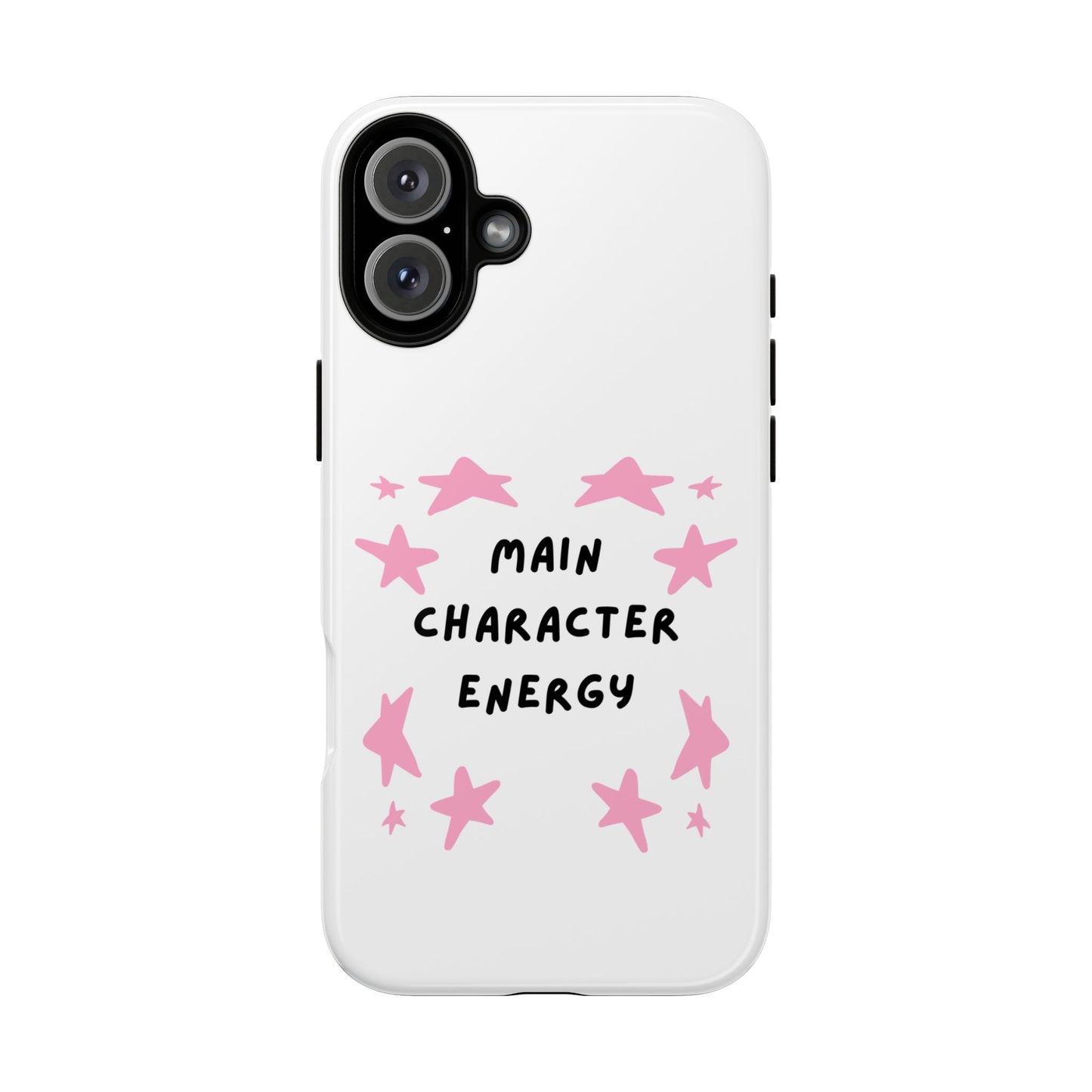 Main Character Energy Phone Case — Pink Stars Protective iPhone Cover