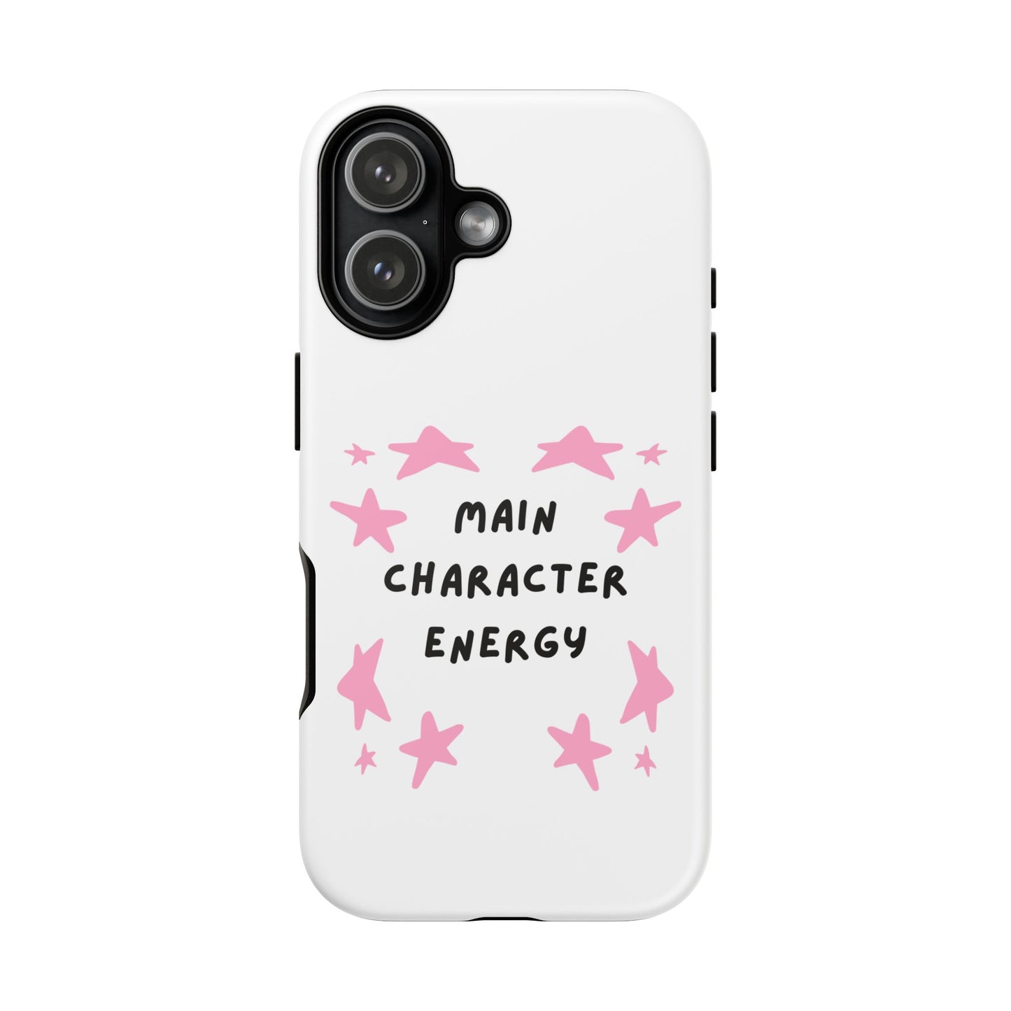 Main Character Energy Phone Case — Pink Stars Protective iPhone Cover
