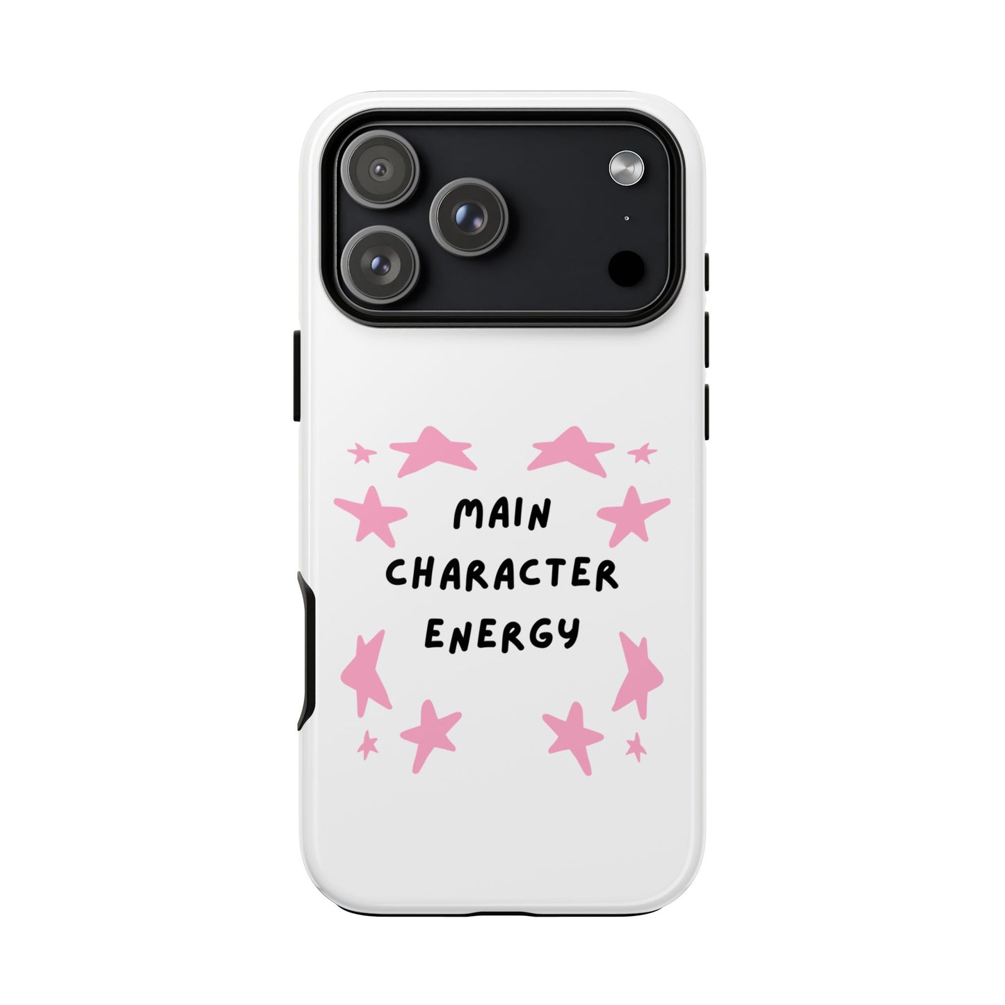 Main Character Energy Phone Case — Pink Stars Protective iPhone Cover
