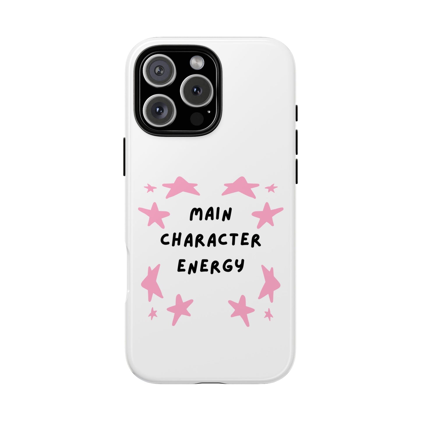 Main Character Energy Phone Case — Pink Stars Protective iPhone Cover