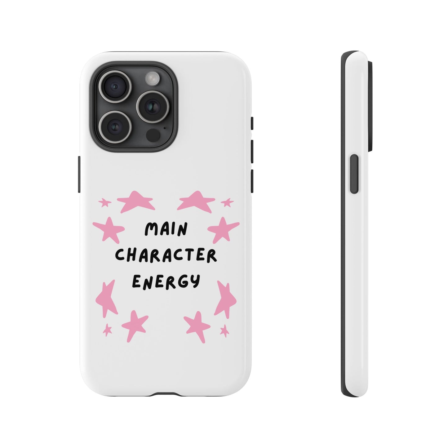 Main Character Energy Phone Case — Pink Stars Protective iPhone Cover