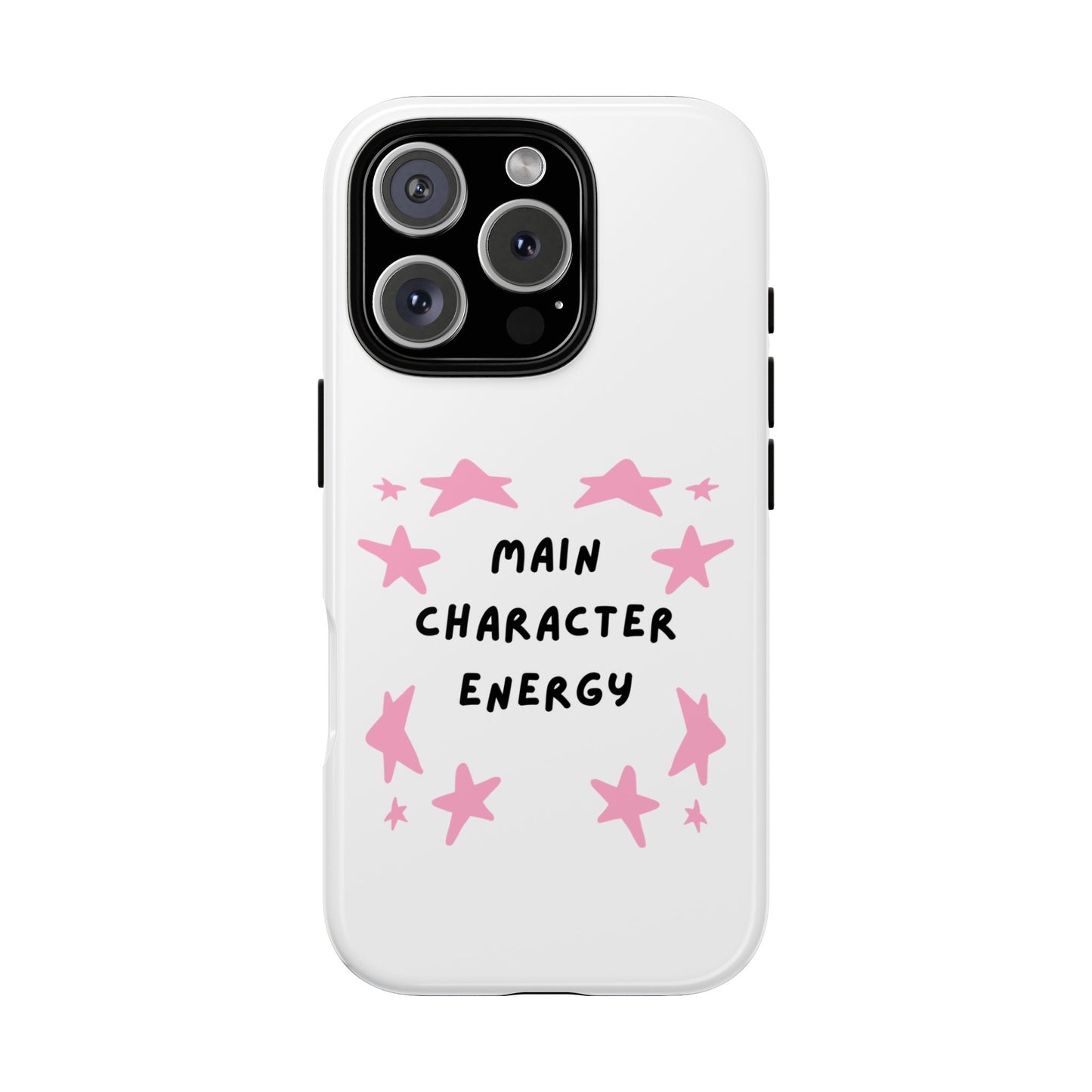 Main Character Energy Phone Case — Pink Stars Protective iPhone Cover