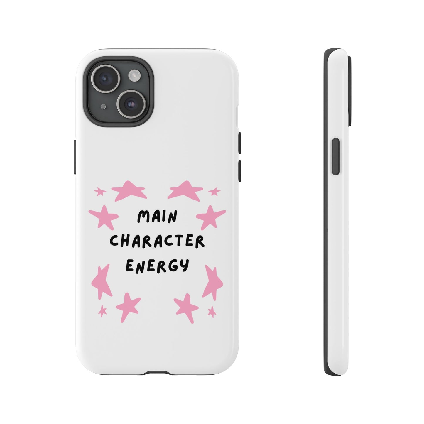 Main Character Energy Phone Case — Pink Stars Protective iPhone Cover