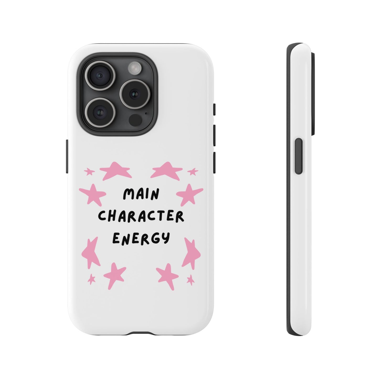 Main Character Energy Phone Case — Pink Stars Protective iPhone Cover