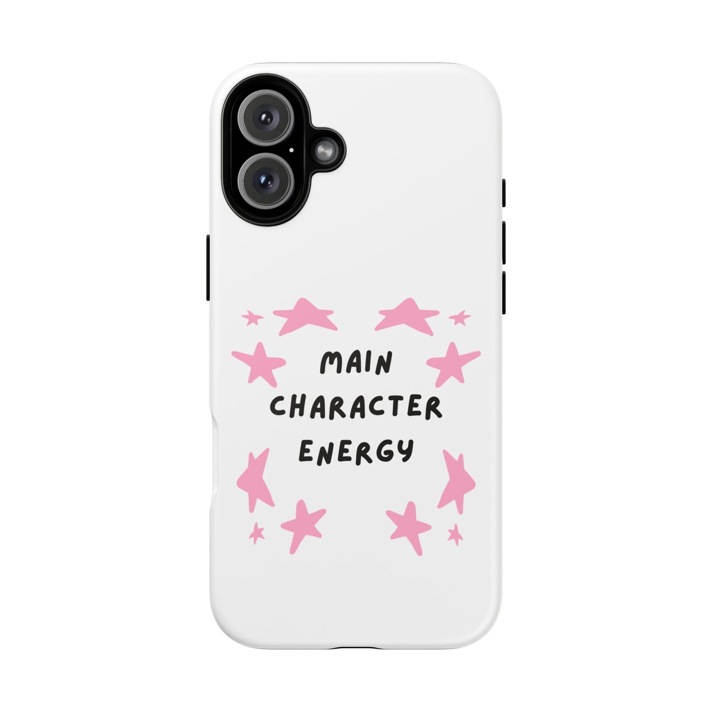 Main Character Energy Phone Case — Pink Stars Protective iPhone Cover